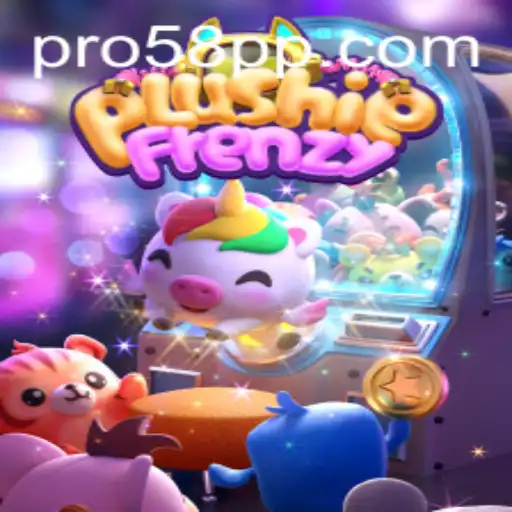Discovering PlushieFrenzy: A Deep Dive into the Whimsical World with 58pp